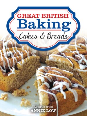 cover image of Great British Baking--Cakes & Breads
